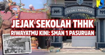 “THHK RIWAYATMU KINI: JEJAK SEKOLAH TIONGHOA DI KOTA PASURUAN’’